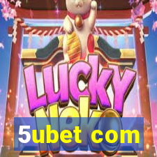 5ubet com